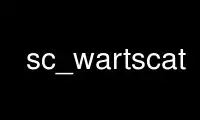 Run sc_wartscat in OnWorks free hosting provider over Ubuntu Online, Fedora Online, Windows online emulator or MAC OS online emulator