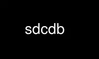 Run sdcdb in OnWorks free hosting provider over Ubuntu Online, Fedora Online, Windows online emulator or MAC OS online emulator