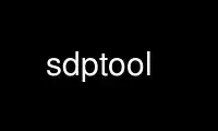 Run sdptool in OnWorks free hosting provider over Ubuntu Online, Fedora Online, Windows online emulator or MAC OS online emulator