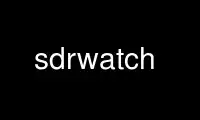 Run sdrwatch in OnWorks free hosting provider over Ubuntu Online, Fedora Online, Windows online emulator or MAC OS online emulator