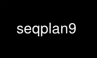 Run seqplan9 in OnWorks free hosting provider over Ubuntu Online, Fedora Online, Windows online emulator or MAC OS online emulator