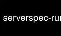 Run serverspec-runner in OnWorks free hosting provider over Ubuntu Online, Fedora Online, Windows online emulator or MAC OS online emulator