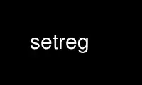 Run setreg in OnWorks free hosting provider over Ubuntu Online, Fedora Online, Windows online emulator or MAC OS online emulator