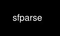 Run sfparse in OnWorks free hosting provider over Ubuntu Online, Fedora Online, Windows online emulator or MAC OS online emulator