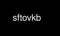 Run sftovkb in OnWorks free hosting provider over Ubuntu Online, Fedora Online, Windows online emulator or MAC OS online emulator