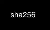 Run sha256 in OnWorks free hosting provider over Ubuntu Online, Fedora Online, Windows online emulator or MAC OS online emulator