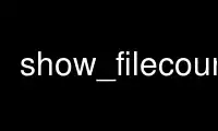 Run show_filecount in OnWorks free hosting provider over Ubuntu Online, Fedora Online, Windows online emulator or MAC OS online emulator