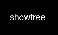 Run showtree in OnWorks free hosting provider over Ubuntu Online, Fedora Online, Windows online emulator or MAC OS online emulator