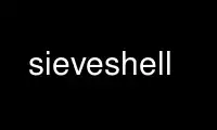 Run sieveshell in OnWorks free hosting provider over Ubuntu Online, Fedora Online, Windows online emulator or MAC OS online emulator