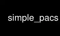 Run simple_pacs in OnWorks free hosting provider over Ubuntu Online, Fedora Online, Windows online emulator or MAC OS online emulator