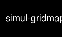 Run simul-gridmap in OnWorks free hosting provider over Ubuntu Online, Fedora Online, Windows online emulator or MAC OS online emulator