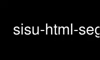 Run sisu-html-seg in OnWorks free hosting provider over Ubuntu Online, Fedora Online, Windows online emulator or MAC OS online emulator