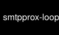 Run smtpprox-loopprevent in OnWorks free hosting provider over Ubuntu Online, Fedora Online, Windows online emulator or MAC OS online emulator