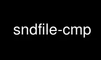 Run sndfile-cmp in OnWorks free hosting provider over Ubuntu Online, Fedora Online, Windows online emulator or MAC OS online emulator