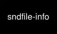 Run sndfile-info in OnWorks free hosting provider over Ubuntu Online, Fedora Online, Windows online emulator or MAC OS online emulator