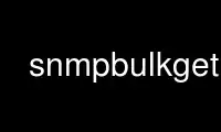 Run snmpbulkget in OnWorks free hosting provider over Ubuntu Online, Fedora Online, Windows online emulator or MAC OS online emulator