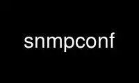 Run snmpconf in OnWorks free hosting provider over Ubuntu Online, Fedora Online, Windows online emulator or MAC OS online emulator