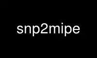 Run snp2mipe in OnWorks free hosting provider over Ubuntu Online, Fedora Online, Windows online emulator or MAC OS online emulator