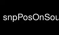 Run snpPosOnSource in OnWorks free hosting provider over Ubuntu Online, Fedora Online, Windows online emulator or MAC OS online emulator