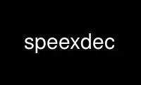 Run speexdec in OnWorks free hosting provider over Ubuntu Online, Fedora Online, Windows online emulator or MAC OS online emulator