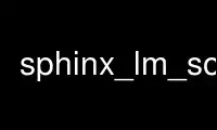 Run sphinx_lm_sort in OnWorks free hosting provider over Ubuntu Online, Fedora Online, Windows online emulator or MAC OS online emulator