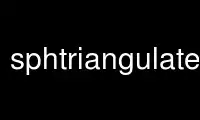 Run sphtriangulategmt in OnWorks free hosting provider over Ubuntu Online, Fedora Online, Windows online emulator or MAC OS online emulator