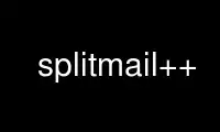 Run splitmail++ in OnWorks free hosting provider over Ubuntu Online, Fedora Online, Windows online emulator or MAC OS online emulator