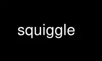 Run squiggle in OnWorks free hosting provider over Ubuntu Online, Fedora Online, Windows online emulator or MAC OS online emulator