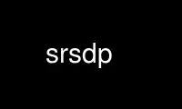 Run srsdp in OnWorks free hosting provider over Ubuntu Online, Fedora Online, Windows online emulator or MAC OS online emulator