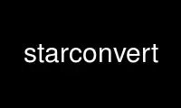 Run starconvert in OnWorks free hosting provider over Ubuntu Online, Fedora Online, Windows online emulator or MAC OS online emulator