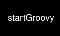 Run startGroovy in OnWorks free hosting provider over Ubuntu Online, Fedora Online, Windows online emulator or MAC OS online emulator