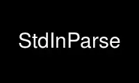 Run StdInParse in OnWorks free hosting provider over Ubuntu Online, Fedora Online, Windows online emulator or MAC OS online emulator