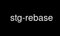 Run stg-rebase in OnWorks free hosting provider over Ubuntu Online, Fedora Online, Windows online emulator or MAC OS online emulator