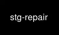 Run stg-repair in OnWorks free hosting provider over Ubuntu Online, Fedora Online, Windows online emulator or MAC OS online emulator