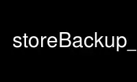 Run storeBackup_du in OnWorks free hosting provider over Ubuntu Online, Fedora Online, Windows online emulator or MAC OS online emulator