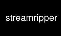 Run streamripper in OnWorks free hosting provider over Ubuntu Online, Fedora Online, Windows online emulator or MAC OS online emulator