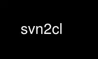 Run svn2cl in OnWorks free hosting provider over Ubuntu Online, Fedora Online, Windows online emulator or MAC OS online emulator