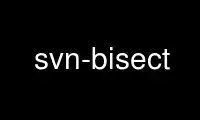 Run svn-bisect in OnWorks free hosting provider over Ubuntu Online, Fedora Online, Windows online emulator or MAC OS online emulator