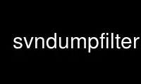 Run svndumpfilter in OnWorks free hosting provider over Ubuntu Online, Fedora Online, Windows online emulator or MAC OS online emulator