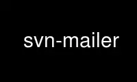 Run svn-mailer in OnWorks free hosting provider over Ubuntu Online, Fedora Online, Windows online emulator or MAC OS online emulator