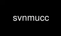 Run svnmucc in OnWorks free hosting provider over Ubuntu Online, Fedora Online, Windows online emulator or MAC OS online emulator