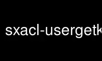 Run sxacl-usergetkey in OnWorks free hosting provider over Ubuntu Online, Fedora Online, Windows online emulator or MAC OS online emulator