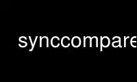 Run synccompare in OnWorks free hosting provider over Ubuntu Online, Fedora Online, Windows online emulator or MAC OS online emulator