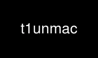 Run t1unmac in OnWorks free hosting provider over Ubuntu Online, Fedora Online, Windows online emulator or MAC OS online emulator