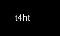 Run t4ht in OnWorks free hosting provider over Ubuntu Online, Fedora Online, Windows online emulator or MAC OS online emulator