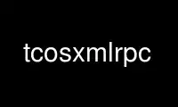 Run tcosxmlrpc in OnWorks free hosting provider over Ubuntu Online, Fedora Online, Windows online emulator or MAC OS online emulator