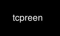 Run tcpreen in OnWorks free hosting provider over Ubuntu Online, Fedora Online, Windows online emulator or MAC OS online emulator