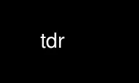 Run tdr in OnWorks free hosting provider over Ubuntu Online, Fedora Online, Windows online emulator or MAC OS online emulator