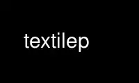 Run textilep in OnWorks free hosting provider over Ubuntu Online, Fedora Online, Windows online emulator or MAC OS online emulator