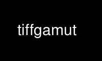 Run tiffgamut in OnWorks free hosting provider over Ubuntu Online, Fedora Online, Windows online emulator or MAC OS online emulator